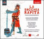 Giulio Ricordi: La Secchia Rapita (The Stolen Bucket)