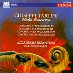 Giuseppe Tartini: Concerto in Mi Minore D. 56; Concerto in Si Minore D. 125; Concerto in Sol Maggiore D. 78 - Accademia Bizantina; Carlo Chiarappa (violin); Carlo Chiarappa (conductor)