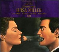 Giuseppe Verdi: Luisa Miller - Duilio Baronti (vocals); Giacomo Lauri-Volpi (vocals); Giacomo Vaghi (vocals); Grazia Colarescu (vocals);...
