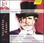 Giuseppe Verdi: String Quartet in E minor; Benjamin Britten: String Quartet No. 3, Op. 94