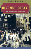 Give Me Liberty!: An American History