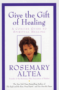 Give the Gift of Healing