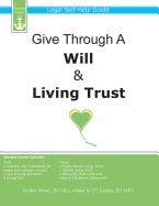 Give Through a Will & Living Trust: Legal Self-Help Guide