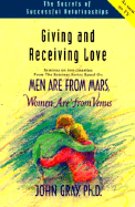 Giving and Receiving Love: Men Are from Mars, Women Are from Venus