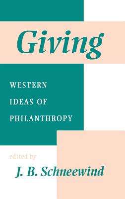 Giving - Schneewind, Jerome B (Editor)