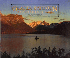 Glacier-Waterton Explorers Guide