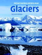 Glaciers - Hambrey, Michael, and Alean, Jrg
