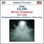 Glass: Heroes Symphony; The Light