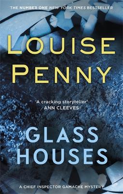 Glass Houses - Penny, Louise