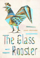Glass Rooster: Paperback