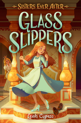 Glass Slippers - Cypess, Leah