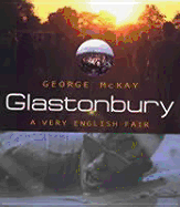 Glastonbury: A Very English Fair