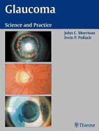 Glaucoma: A Clinical Guide