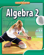 Glencoe Algebra 2 Student Edition