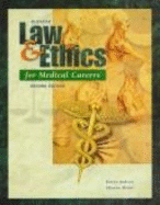 Glencoe Law and Ethics for Medical Careers - Judson, Karen, and Hicks, and Hicks, Sharon