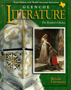 Glencoe Literature: British Literature Texas Edition: The Reader's Choice