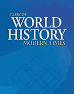 Glencoe World History: Modern Times, Spanish Reading Essentials and Note-Taking Guide Workbook