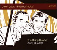 Glenn Gould, Friedrich Gulda: The String Quartet - Acies Quartett