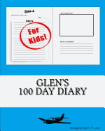 Glen's 100 Day Diary