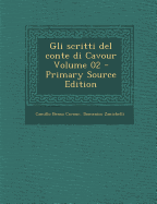 Gli scritti del conte di Cavour Volume 02