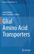 Glial Amino Acid Transporters