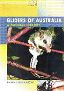 Gliders of Australia: A Natural History