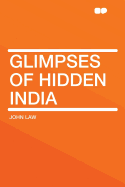 Glimpses of Hidden India