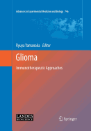 Glioma: Immunotherapeutic Approaches