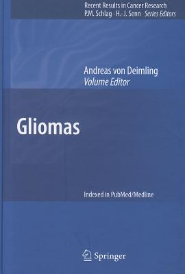 Gliomas - Deimling, Andreas (Editor)