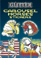 Glitter Carousel Horses Stickers