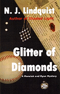 Glitter of Diamonds: A Manziuk and Ryan Mystery - Lindquist, N J