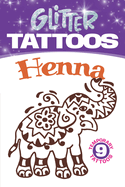 Glitter Tattoos Henna