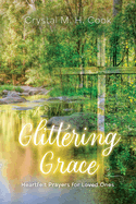 Glittering Grace: Heartfelt Prayers for Loved Ones