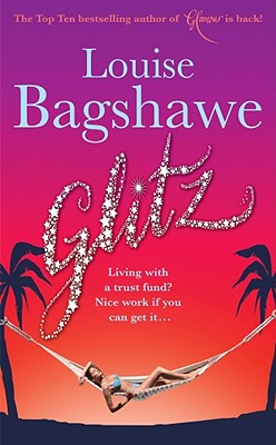 Glitz - Bagshawe, Louise