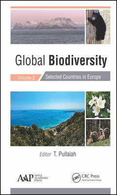 Global Biodiversity: Volume 2: Selected Countries in Europe - Pullaiah, T. (Editor)