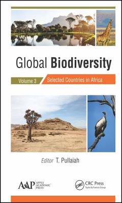 Global Biodiversity: Volume 3: Selected Countries in Africa - Pullaiah, T (Editor)