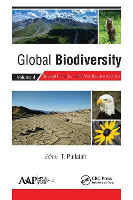 Global Biodiversity: Volume 4: Selected Countries in the Americas and Australia - Pullaiah, T (Editor)