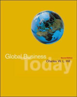 Global Business Today, PostScript 2003 with CD, Map, and Powerweb - Hill, Charles W L, Dr.