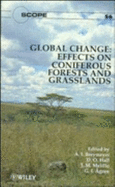 Global Change: Effects on Coniferous Forests and Grasslands