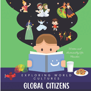 Global Citizens: Exploring World Cultures