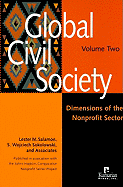 Global Civil Society, Volume Two: Dimensions of the Nonprofit Sector