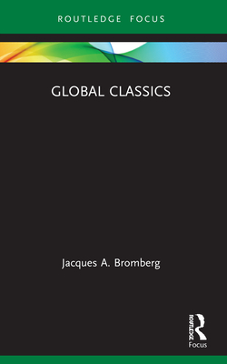 Global Classics - Bromberg, Jacques A