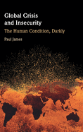 Global Crisis and Insecurity