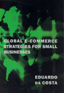 Global E-Commerce Strategies for Small Businesses