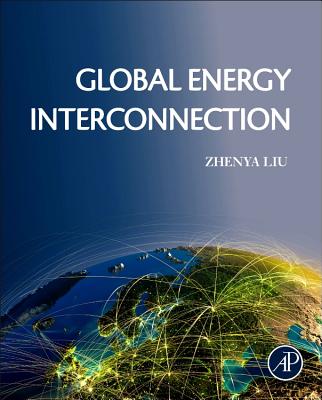 Global Energy Interconnection - Liu, Zhenya