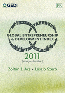 Global Entrepreneurship and Development Index 2011 - cs, Zoltn J., and Szerb, Lszl