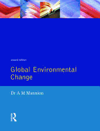 Global Environmental Change: A Natural and Cultural Environmental History