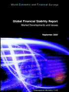 Global Financial Stability Report: Market Developments and Issues