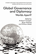 Global Governance and Diplomacy: Worlds Apart?