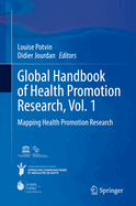 Global Handbook of Health Promotion Research, Vol. 1: Mapping Health Promotion Research